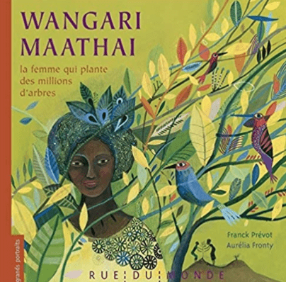 Livre Afrique Wangari Maathai