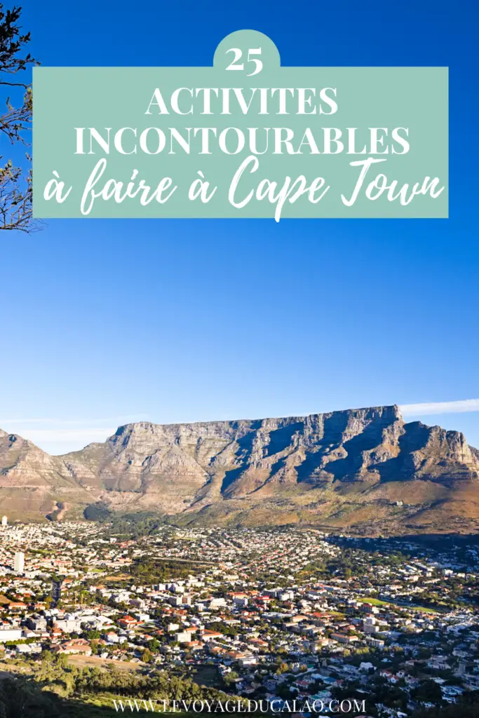 Cape town - le Cap - Afrique du sud - 25 activités - pinterest
