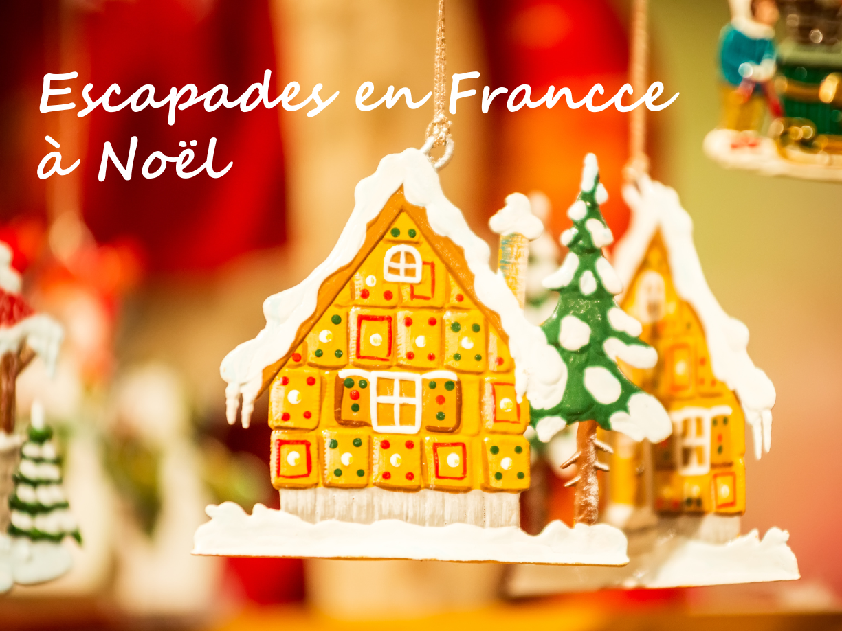 escapade-france-noël